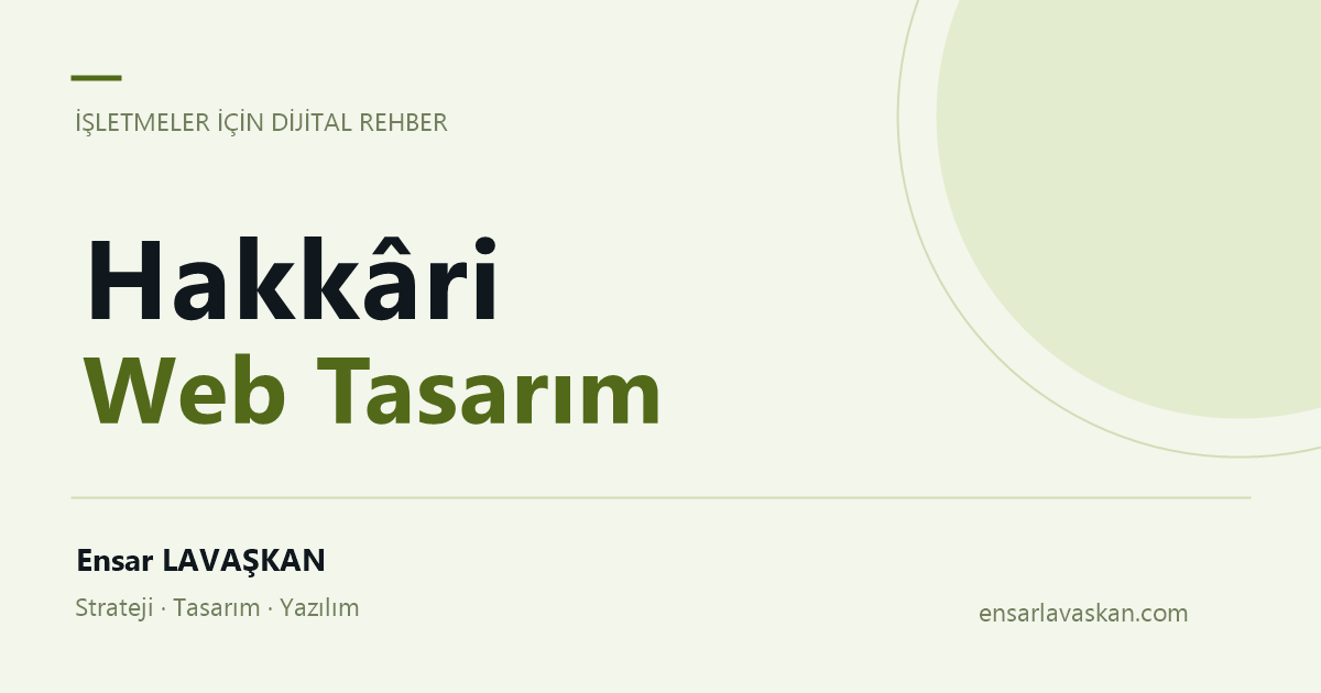 Hakkâri Web Tasarım: Bölgesel hizmet kapsamı